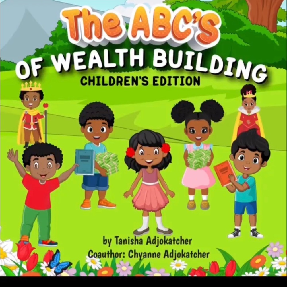 The Abcs of Wealth Building